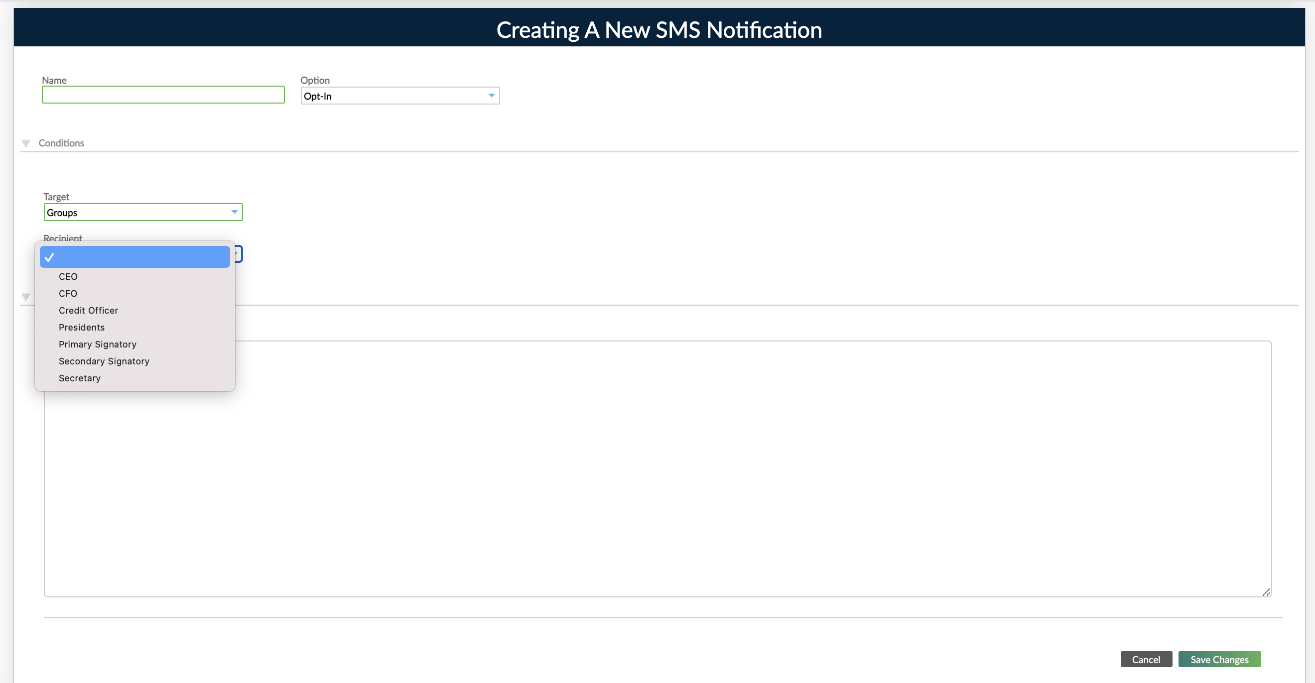 Creating a new SMS notification dialog assigning group role name as notification recipient.